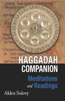 Haggadah Companion by Alden Solovy